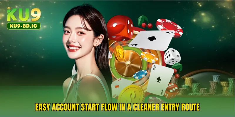 Easy Account Start Flow in a cleaner entry route